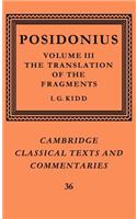 Posidonius: Volume 3, the Translation of the Fragments