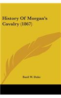 History Of Morgan's Cavalry (1867)