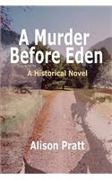 A Murder Before Eden