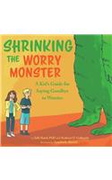 Shrinking the Worry Monster