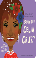 ¿Quién Fue Celia Cruz?: ¿Quién Fue? Un Libro de Cartón