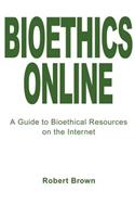 Bioethics Online