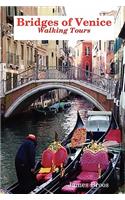 Bridges of Venice, Walking Tours