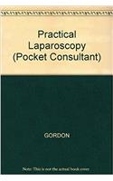 Practical Laparoscopy (Pocket Consultant)