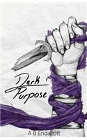 Dark Purpose