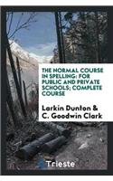 Normal Course in Spelling