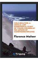 Child Behavior; A Critical and Experimental Study of Young Children by the ...
