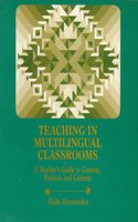 Teaching in Multilingual Classrooms