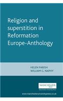 Religion and Superstition in Reformation Europe