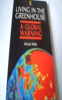 Living in the Greenhouse: A Global Warning