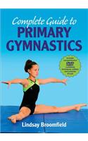 Complete Guide to Primary Gymnastics