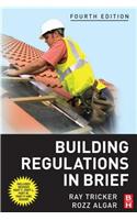 Building Regulations in Brief