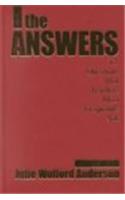 The Answers: To Questions That Teachers Most Frequently Ask