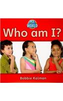 Who am I?: Family in My World(My World)