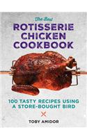 Best Rotisserie Chicken Cookbook