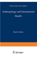 Anthropology and International Health