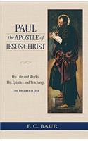Paul the Apostle of Jesus Christ