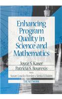 Enhancing Program Quality in Science and Mathematics