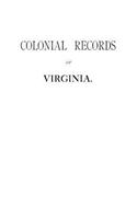 Colonial Records Fo Virginia