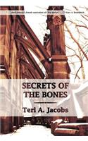 Secrets of the Bones: (English)