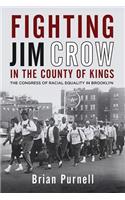 Fighting Jim Crow in the County of Kings