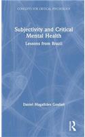 Subjectivity and Critical Mental Health