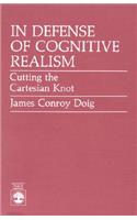 In Defense of Cognitive Realism