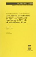 Current Russian Research In Optics and Photonics-New Methods and Instruments For Space- and Earth-Based Spectro In Xuv Uv