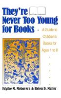 They'RE Never Too Young for Books
