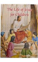 Life of Jesus for Children