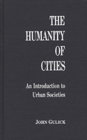The Humanity of Cities