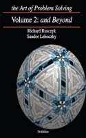 The Art of Problem Solving: And Beyond