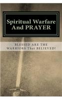 Spiritual Warfare and Prayer