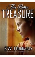 This Bitter Treasure