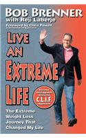 Live an Extreme Life