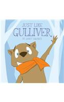Just Like Gulliver