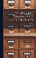 Complete Grammar of Esperanto