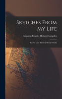 Sketches From My Life