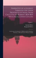 Narrative of a Journey Through the Upper Provinces of India, From Calcutta to Bombay, 1824-1825 (With Notes Upon Ceylon)