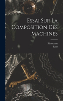 Essai Sur La Composition Des Machines