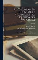 Les variations de Guillaume de Champeaux et la question des universaux