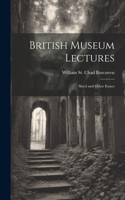 British Museum Lectures