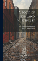 Book of Highland Minstrelsy