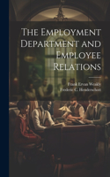 Employment Department and Employee Relations