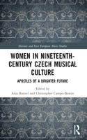 Women in Nineteenth-Century Czech Musical Culture