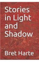 Stories in Light and Shadow