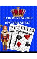 5 Crowns Score Record Sheet