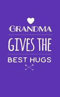Grandma Gives the Best Hugs