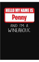 Hello My Name is Penny And I'm A Wineaholic: Wine Tasting Review Journal