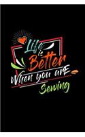 Life Is Better When You Are Sewing: A 6x9 Inch Matte Softcover Paperback Dot Grid Notebook Journal With 120 Blank Dotted Pages